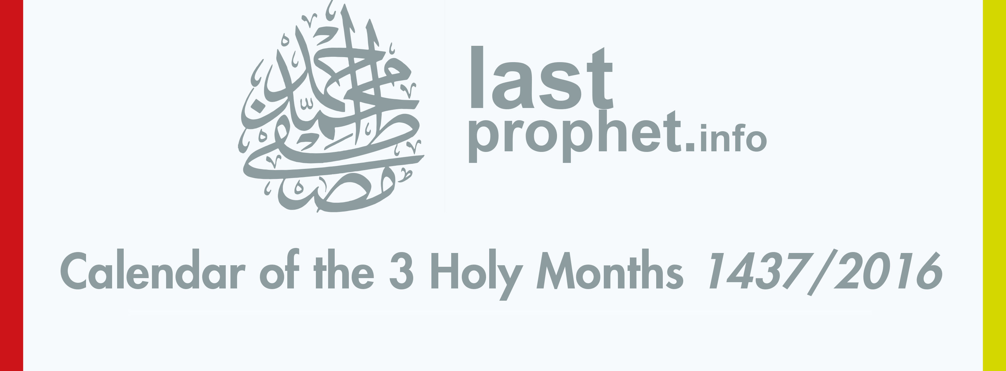 Calender of the 3 Holy Months